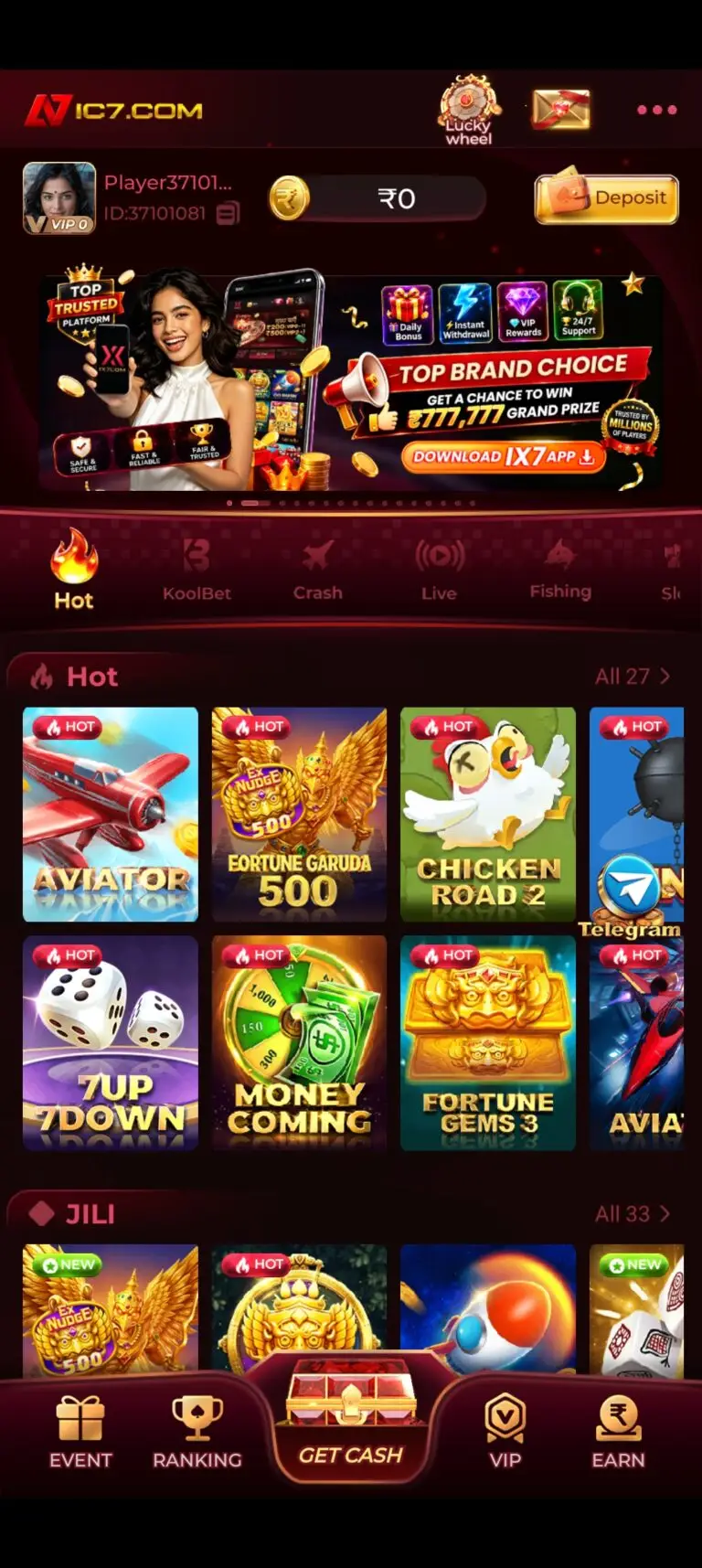 IC7 Game app home screen showcasing the "Hot" category. The top banner promotes a grand prize of ₹777,777 and an app download link. The main grid displays popular titles including Aviator, Fortune Garuda 500, Chicken Road 2, 7 Up 7 Down, Money Coming, and Fortune Gems 3. Below the hot games, a section for JILI games is visible. The bottom navigation bar highlights the "GET CASH" button, along with Event, Ranking, VIP, and Earn tabs.